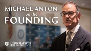 Michael Anton on the Founding [upl. by Ezarra]