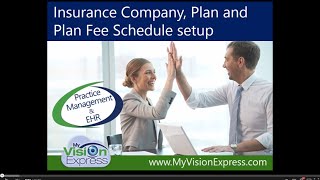 My Vision Express® How to Set Up Insurance Fee Schedules [upl. by Filia]