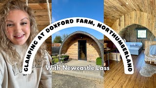 Glamping at Doxford Farm Northumberland [upl. by Louanna442]