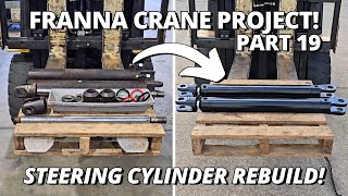 Rebuilding The Steering Cylinders  Franna Crane Project  Part 19 [upl. by Shipman]