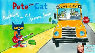 🎒 Kids Read Aloud PETE THE CAT ROCKING IN MY SCHOOL SHOES Rock out with Pete by E Litwin and J Dean [upl. by Christmann21]