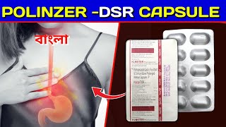 PolinzerDSR Capsule  Pantoprazole and Domperidone Capsule Review in Bengali [upl. by Eiboh]