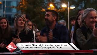 PRESENTAN LA CAMISETA DE BILBAO NIGHT MARATHON 2024 Y SE AGOTAN TODOS SUS DORSALES EN TIEMPO RECORD [upl. by Templas]