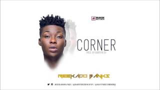 Reekado Banks  Corner [upl. by Yrrad591]