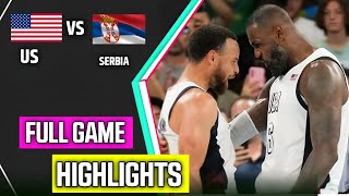 USA vs Serbia Basketball FULL GAME HIGHLIGHTS SEMIFINALS Paris 2024 Olympics [upl. by Lamiv791]