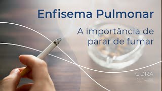 A importância em parar de fumar  Enfisema Pulmonar  DPOC  com Dra Carolina Salim [upl. by Thompson]