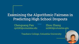 Examining Algorithmic Fairness in Predicting the High School Dropouts Accepted by EDM2024 [upl. by Eaner609]