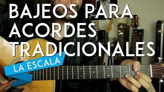 Bajeos de Acordes Tradicionales  Clásicos  Abiertos  Tutorial Guitarra  LA ESCALA [upl. by Ettenad479]