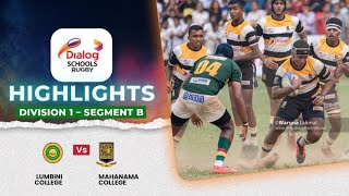 HIGHLIGHTS – Lumbini College vs Mahanama College – Div 1 Segment B  DSRL24 [upl. by Kcirtap]