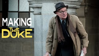 THE DUKE  Behind The Scenes Featurette  Jim Broadbent Helen Mirren [upl. by Shell]