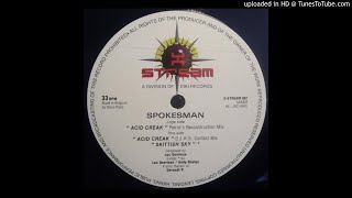 Spokesman  Acid Creak DJ HS Contact Mix [upl. by Girhiny]