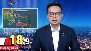 Bản tin sáng ngày 189  Áp thấp nhiệt đới sẽ mạnh lên thành bão  VTV1 [upl. by Hervey987]