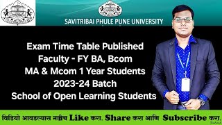 Sppu  SODL  FY BA Bcom MA Mcom  Semester Pattern Students  Exam Time Table Published [upl. by Annaiv495]