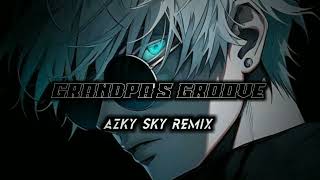 Grandpas Groove   Azky Sky Remix   BreaksFunky  BMR  2024 [upl. by Anileh339]