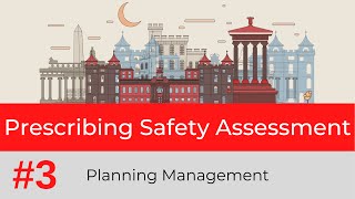 Prescribing Safety Assessment PSA  Chapter 3  Planning Management [upl. by Aisa135]