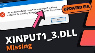 Xinput13dll is Missing from your Computer   2024 UPDATED FIX [upl. by Aehc]