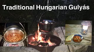 How to make traditional Hungarian Gulyás over campfire [upl. by Howard]