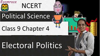 Electoral Politics Class 9  NCERT Class 9 Social Studies Civics Chapter3  CBSE 2024 Exam [upl. by Leibarg]