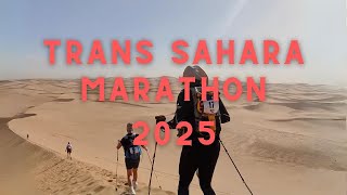 Trans Sahara Marathon  2025 [upl. by Pasquale]