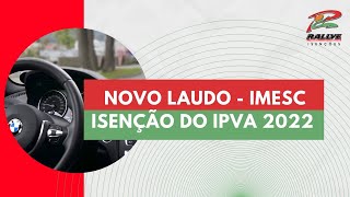 Isencao PCD IPVA 2022 Novo Laudo E Recadastramento IMESC [upl. by Annia634]