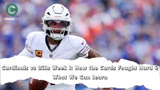 Cardinals vs Bills Week 1 How the Cards Fought Hard amp What We Can Learn [upl. by Ardnaz10]