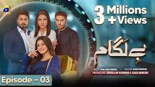 Baylagaam Mega Ep 03  Eng Sub  Ali Abbas  Laiba Khan  Haroon Shahid  Tuba Anwar  15th Oct 23 [upl. by Garda]