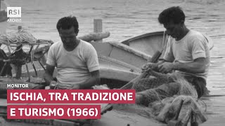 Ischia tra tradizione e turismo 1966  Monitor  RSI ARCHIVI [upl. by Arikehs]