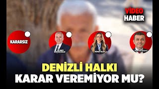 Denizli Halkı Karar Veremiyor Mu  Denizli Haberleri  HABERDENİZLİCOM [upl. by Eadith]