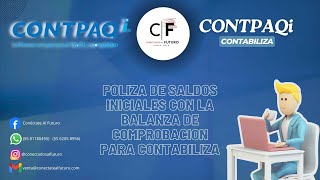 POLIZA DE SALDOS INICIALES CON LA BALANZA DE COMPROBACION PARA CONTABILIZA [upl. by Buonomo851]