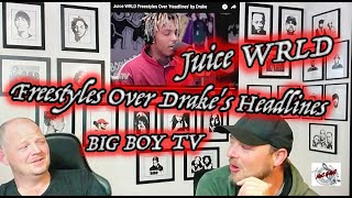 JUICE WRLD  FREESTYLES OVER HEADLINES BEAT  BIG BOY TV  REACTION [upl. by Haikan]