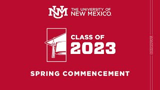 Spring 2023 UNMGrad Stream [upl. by Snehpets]