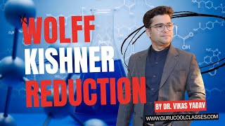 Wolff Kishner Reduction  Name Reactions  CBSE and ISC BOARD  Class XII  Chemistry [upl. by Ellehciram]