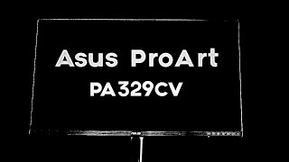 Asus ProArt PA329CV Monitor Review [upl. by Friday]