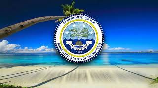 National Anthem of Federated States of Micronesia  Patriots of Micronesia [upl. by Rogozen8]