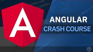 Angular Crash Course [upl. by Odrautse]