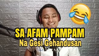 SA AFAM PAMPAM Parody Rapapampam  Dahong laya  Cover [upl. by Godiva]