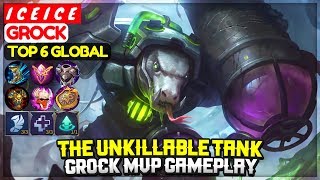 The Unkillable Tank Grock MVP Gameplay  Top Global Grock  I C E I C E  Mobile Legends [upl. by Akel]