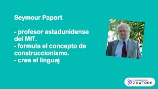 Construccionismo  Seymour Papert [upl. by Amelia]