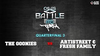 The Goonies v Artistreet amp Fresh Family  QF 3  Chelles Battle Pro 2015 Korea  Allthatbreakcom [upl. by Cogen486]