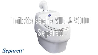 Toilettesèche Villa 9000 Separett par Maisonecolo [upl. by Ahsercel728]