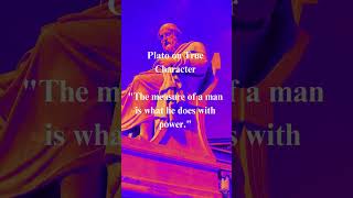 quotPower and Responsibility  Plato quote on True Characterquot platowisdom plato philosopherquotes [upl. by Lochner]