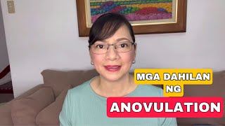 OBGYN MGA DAHILAN NG ANOVULATION  vlog 103 [upl. by Rediah]