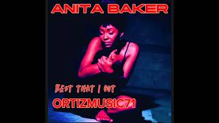 ANITA BAKER giving you the best that I got soulistic drum mix ROBERT ORTIZ EDIT [upl. by Aihsein]