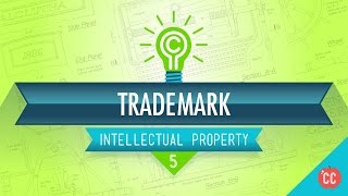 Trademarks and Avoiding Consumer Confusion Crash Course Intellectual Property 5 [upl. by Breh]