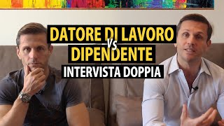 Intervista doppia Datore di Lavoro  Dipendente  avv Angelo Greco [upl. by Nnylharas35]