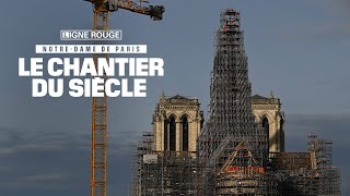 NotreDame de Paris le chantier du siècle [upl. by Patience]