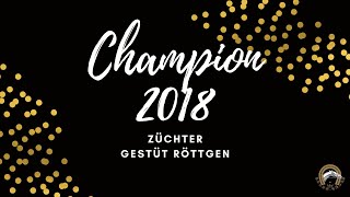 Champions 2018 Züchter Gestüt Röttgen [upl. by Wendelina]