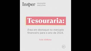 Gestão da Tesouraria e do Fluxo de Caixa de Empresas  Insper Educação Executiva [upl. by Cindee]