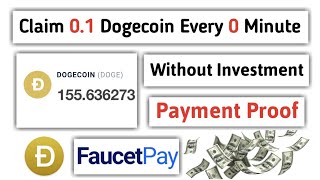 Per Claim 01 Dogecoin Unlimited Time  Dogecoin Faucet Instant Payout [upl. by Gnahc]