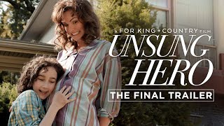 Unsung Hero 2024  The Final Trailer  for KING  COUNTRY Candace Cameron Bure Terry OQuinn [upl. by Olds]